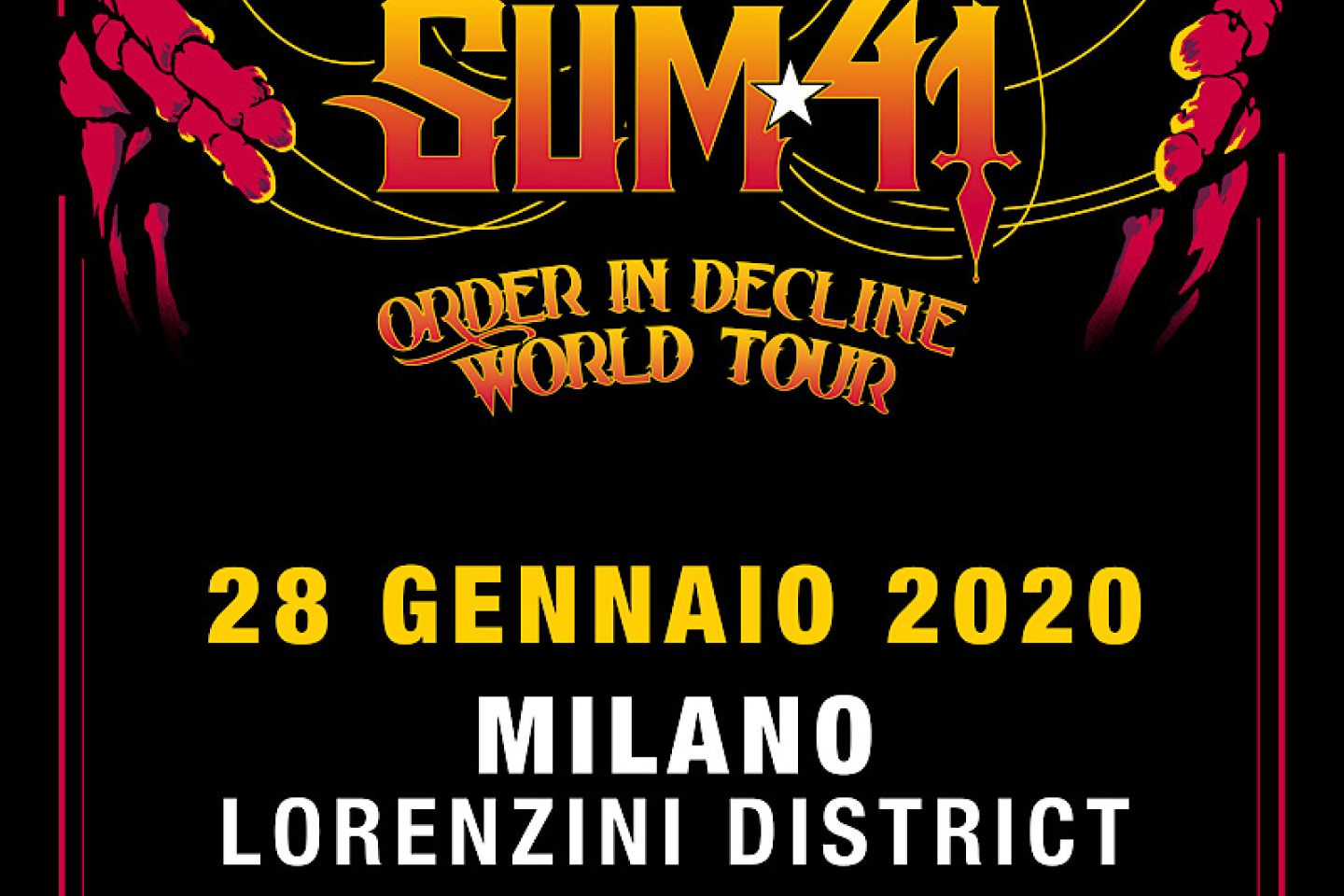 • TORNANO IN ITALIA I SUM 41 • MARTEDÌ 28 GENNAIO 2020 @  LORENZINI DISTRICT (MILANO)