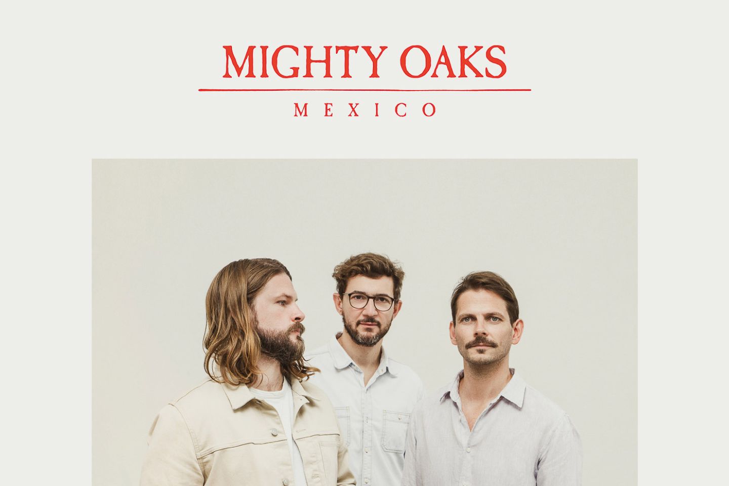 Mighty Oaks “Mexico” (Howl Records, 2021)