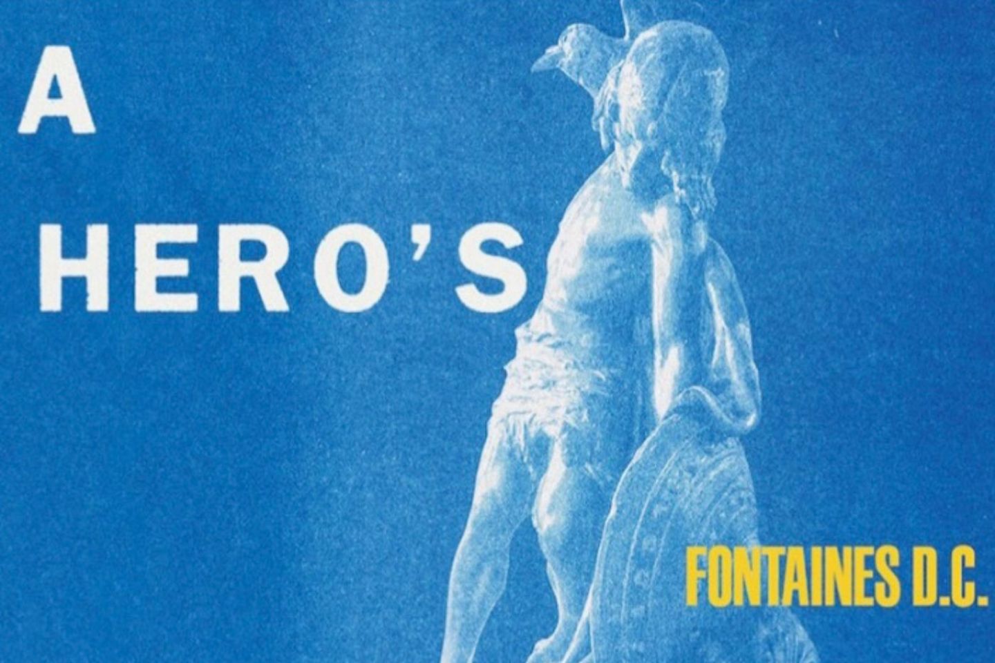 Fontaines D.C. “A Hero’s Death” (Partisan Records, 2020)
